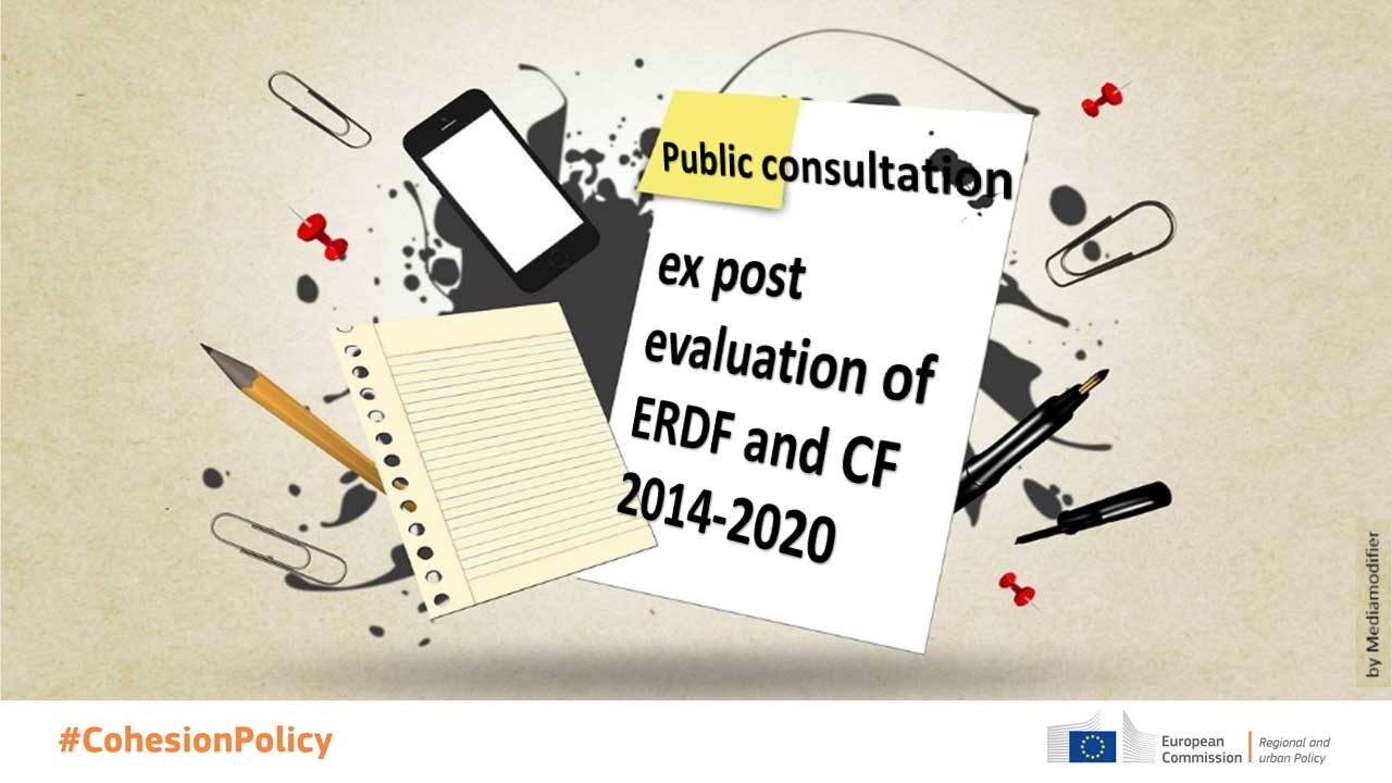 European Public Consultation: European Regional Development Fund & Cohesion Fund 2014-2020 – ex post evaluation